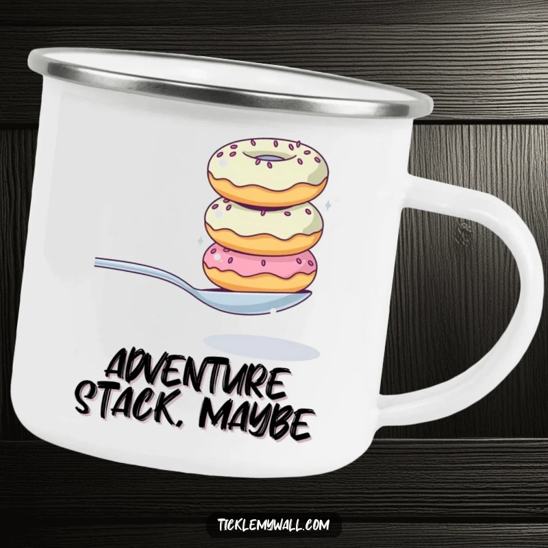 Funny camping mug featuring a wobbly donut stack precariously balancing a spoon, perfect for humorous outdoor drinking experiences.