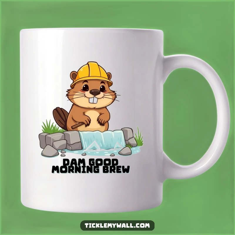 Funny Beaver Builder Mug - A Dam Good Laugh for Construction Fans!