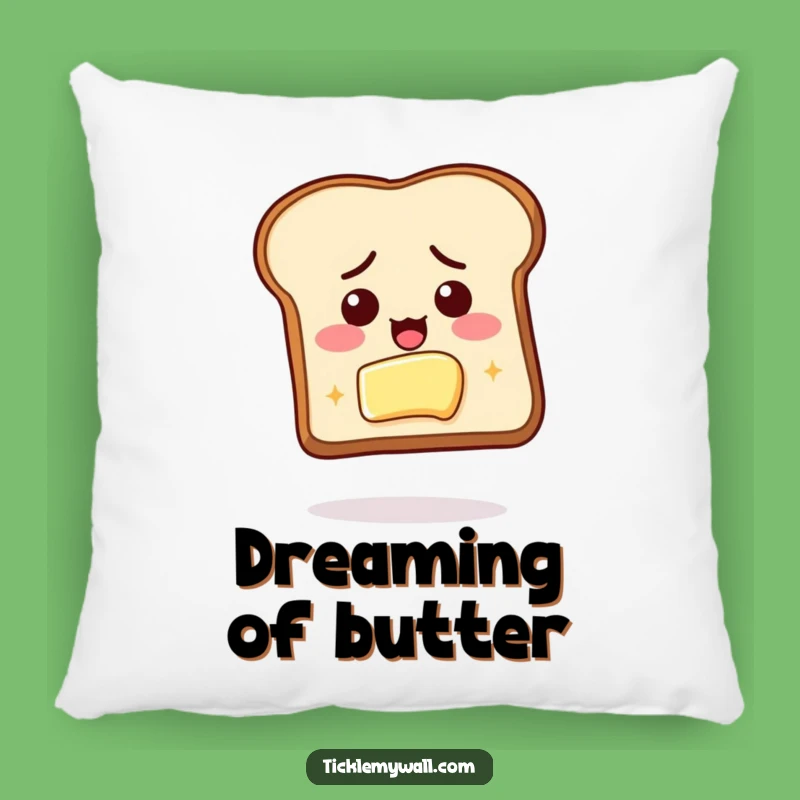 Funny Toast Butter Goal Pillow: Cuddle Up with Breakfast Ambition