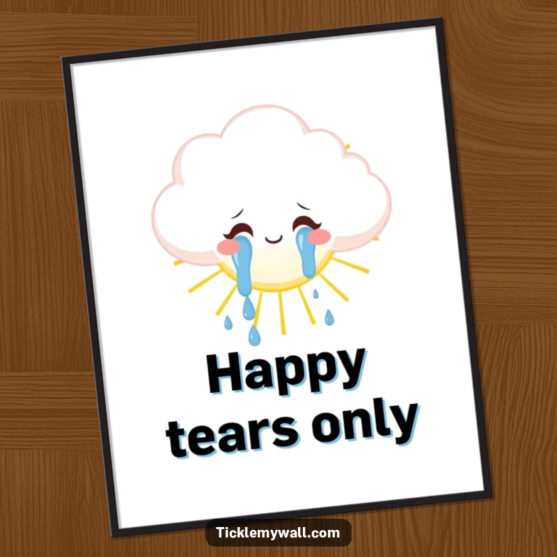Funny fluffy cloud weeping tears of joy onto a sun, whimsical wall art, happy poster gift.