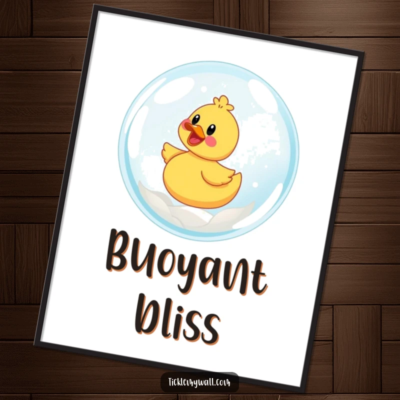 Funny poster depicting a gleeful rubber ducky riding a massive, iridescent bubble.