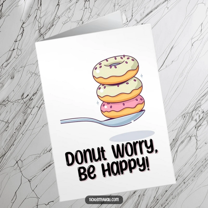 Funny Free Printable Birthday Card showing a wobbly donut stack trying hilariously to balance a spoon, perfect for a sweet wish.