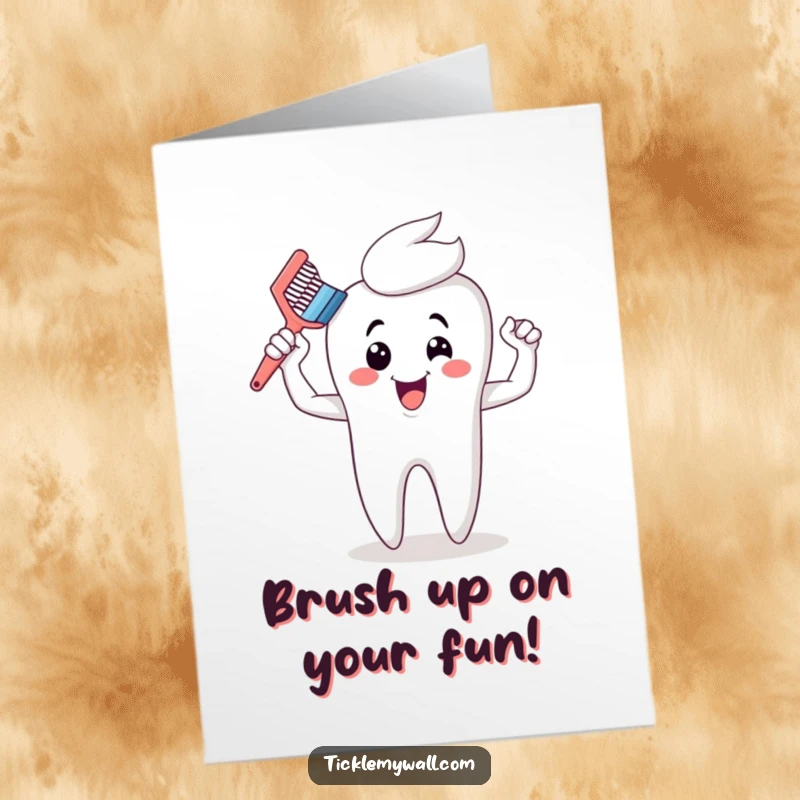 Funny Free Printable Birthday Card of a proud cartoon toothbrush flexing muscular arms after conquering a giant tooth.