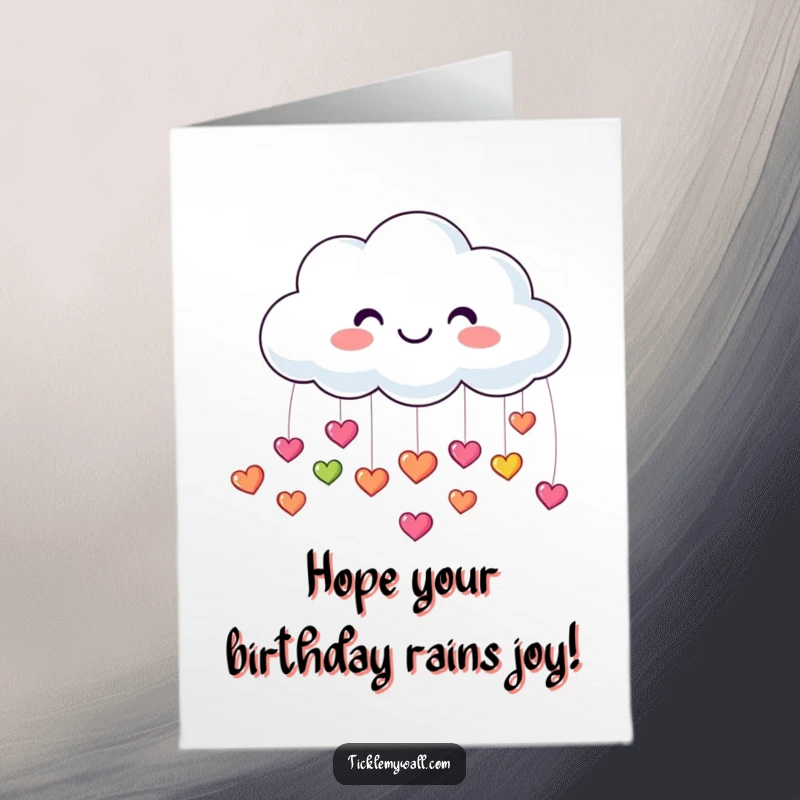 Free Printable Birthday Card featuring a cheerful cloud raining small, colorful, bouncing hearts, a sweet and joyous birthday wish.