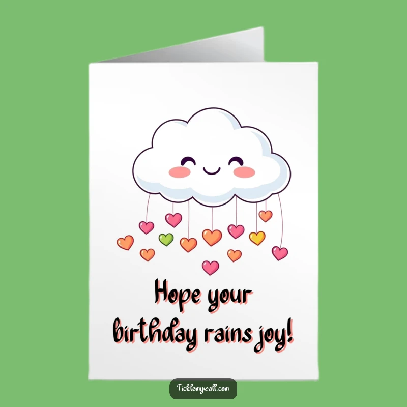 Free Printable Birthday Card: Happy Cloud Raining Hearts Funny Downloadable