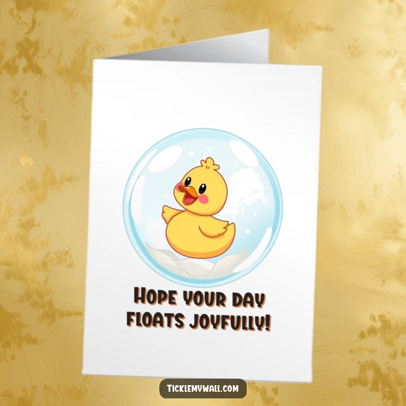 Funny Free Printable Birthday Card showing a beaming rubber ducky joyfully riding atop a massive, iridescent bubble, pure bubbly bliss.