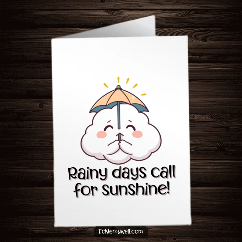Funny Free Printable Birthday Card: Nervous cloud with tiny umbrella blocking sunbeam, perfect for a quirky gift.