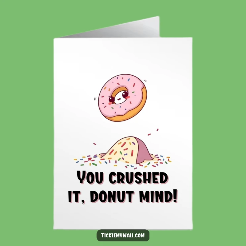 Free Printable Congrats Card: Donut Jumps Sprinkles - Funny Downloadable Message
