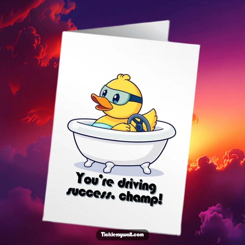 Funny Free Printable Congratulations Card: A rubber duck driving a bathtub like a race car, aggressively celebrating victory.