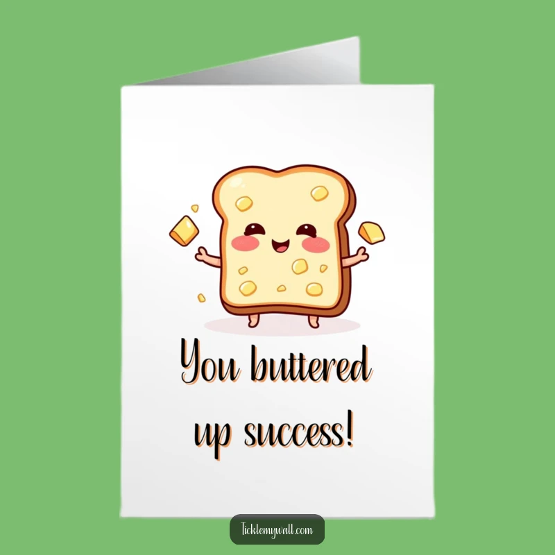 Free Printable Congrats Card: Toast Juggling Butter - Hilarious Downloadable Celebration