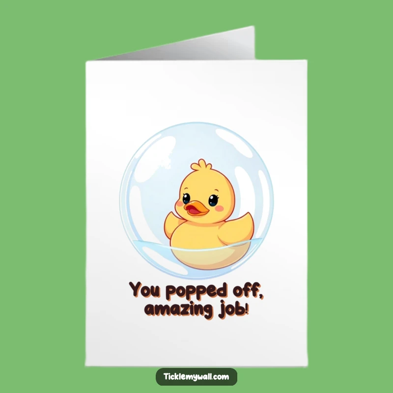 Free Printable Ducky Congratulations Card: Bubble Bursting Success Gift!