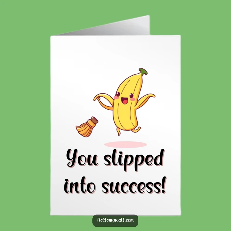 Free Printable Congrats Card: Banana Peel Dance - Funny Downloadable Message