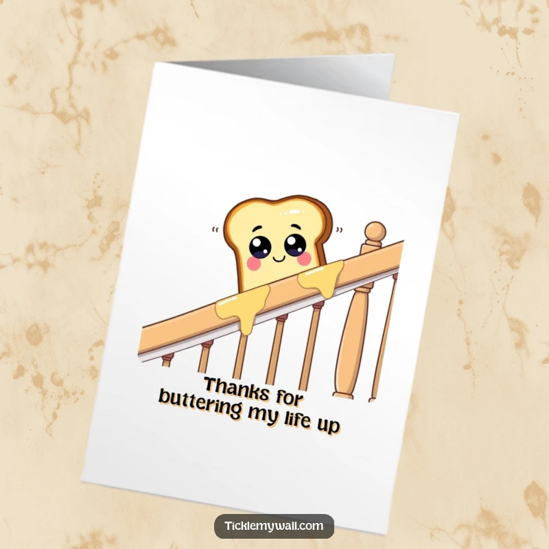 Funny Free Printable Thank You Card: A piece of toast with googly eyes sliding down a buttered banister.