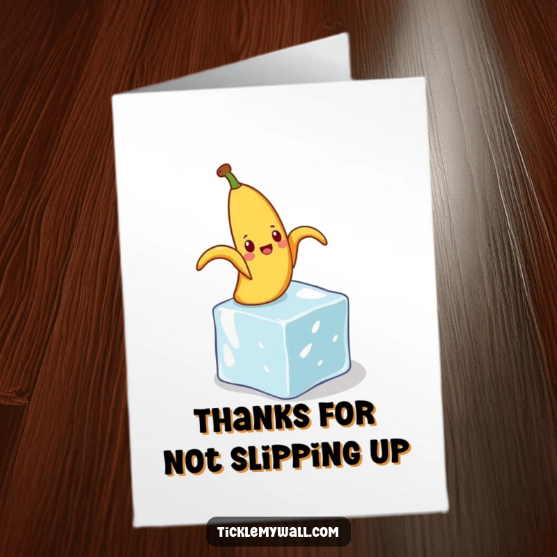 Funny Free Printable Thank You Card of a happy banana peel hilariously slipping on a tiny, unexpected ice cube.