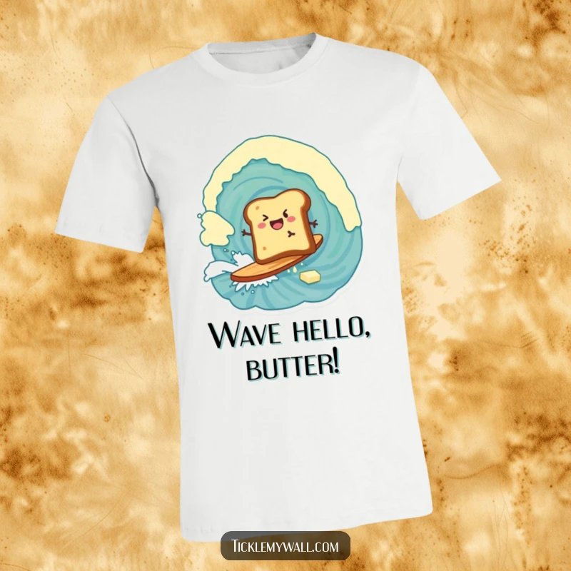 Funny t-shirt with a piece of toast courageously surfing a giant wave of butter, a humorous breakfast scene.