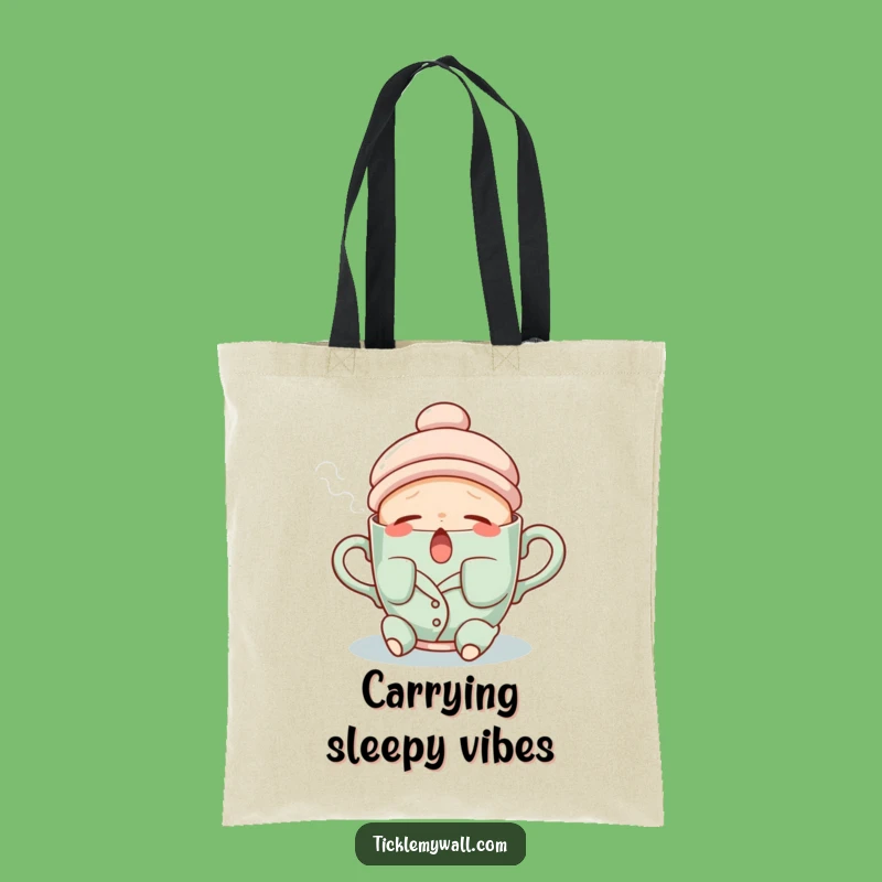 Funny Sleepy Teacup Pajama Tote Bag Gift - Carry Your Relaxation!